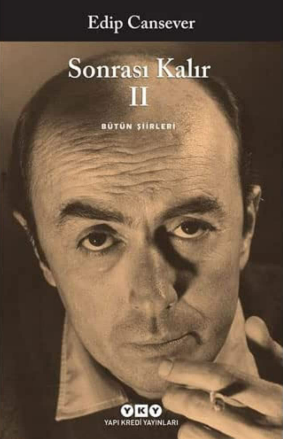 Sonrası kalır II: bütün şiirleri